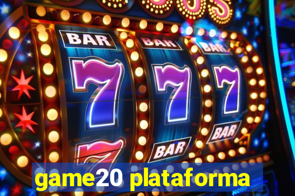 game20 plataforma